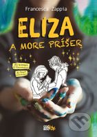 Eliza a more príšer - Francesca Zappia - kniha z kategorie Beletrie pro děti
