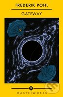 Gateway - Frederik Pohl - kniha z kategorie Sci-fi