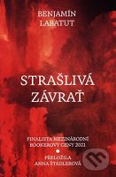 Strašlivá závrať - Benjamin Labatut - kniha z kategorie Společenská beletrie