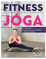 Fitness jóga - Sarah Storková - kniha z kategorie Individuální sporty