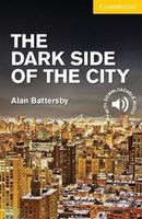 Dark Side of the City Level 2 Elementary/Lower Intermediate - kniha z kategorie Jazykové učebnice a slovníky