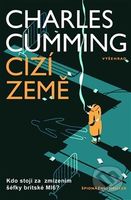 Cizí země (Kdo stojí za zmizením šéfky britské MI6?) - kniha z kategorie Detektivky, thrillery a horory