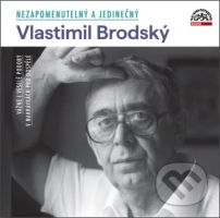 Nezapomenutelný a jedinečný - Vlastimil Brodský - audiokniha z kategorie Film