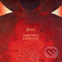 Živo: Morytáty a romance LP - Živo