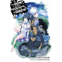 Manga Yen Press Is It Wrong to Try to Pick Up Girls in a Dungeon? 01 (light novel)
