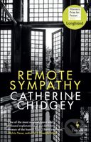 Remote Sympathy: LONGLISTED FOR THE WOMEN'S PRIZE FOR FICTION 2022 - kniha z kategorie Společenská beletrie