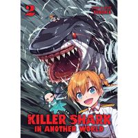 Manga Seven Seas Entertainment Killer Shark in Another World 2
