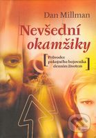 Nevšední okamžiky (Průvodce pokojného bojovníka denním životem) - kniha z kategorie Hobby