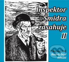 Inspektor Šmidra zasahuje II. - František Filipovský, Miroslav Honzík, Ilja Kučera - audiokniha z kategorie Detektivky, thrillery a horory