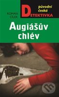 Augiášův chlév - Roman Cílek - kniha z kategorie Detektivky