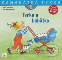 Terka a bábätko - Liane Schneider, Eva Wenzel-Bürger - kniha z kategorie Beletrie pro děti