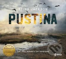 Pustina (Ponurý a znepokojivý severský thriller) - Stina Jackson - audiokniha z kategorie Thrillery