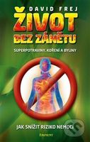 Život bez zánětu (Superpotraviny, koření a byliny) - kniha z kategorie Diety a zdravá výživa