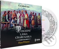 Poslední láska císaře Karla - Hana Whitton