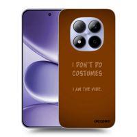 ULTIMATE CASE pro Xiaomi Redmi Note 15 Pro - I don´t do costumes