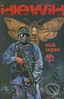 Idlewild - Nick Sagan - kniha z kategorie Sci-fi