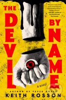 The Devil by Name (A Novel) - Keith Rosson - kniha z kategorie Horory