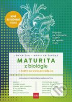 Maturita z biológie (+ testy) (Príprava na prijímacie skúšky na vysokú školu) - kniha z kategorie Střední školy
