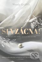 Si vzácna! (Nechci pre seba menej než to, čo ti chce dať Boh) - kniha z kategorie Pozitivní myšlení