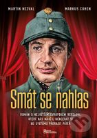 Smát se nahlas - Martin Nezval, Markus Cohen - kniha z kategorie Beletrie