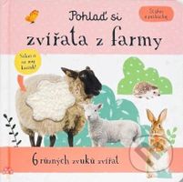 Pohlaď si zvířata z farmy (Stiskni a poslouchej) - kniha z kategorie Naučné knihy