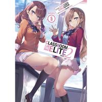 Manga Airship Classroom of the Elite: Year 2 (Light Novel) 5
