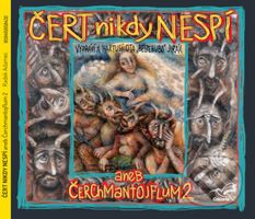 Čert nikdy nespí aneb Čertmantojflum 2 (audiokniha) - audiokniha z kategorie Pohádky