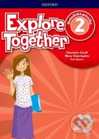 Explore Together 2: Teacher's Guide Pack (SK) - Charlotte Covill, Mary Charrington, Paul Shipton - kniha z kategorie Jazykové učebnice a slovníky