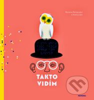 Takto vidím - Romana Romanyšyn, Andrij Lesiv - kniha z kategorie Pro děti