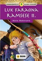 Luk faraona Ramsese II. (Klub stopařů) - María Maneru - kniha z kategorie Beletrie pro děti