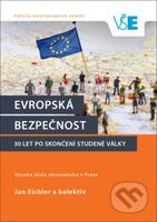 Evropská bezpečnost 30 let po skončení studené války - kniha z kategorie Historie