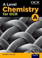 A Level Chemistry for OCR A Student Book - Dave Gent, Rob Ritchie - kniha z kategorie Chemie