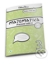 Matematika 3 - pracovný zošit 2 - Peter Bero, Zuzana Berová - kniha z kategorie Matematika