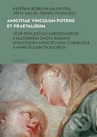 Amicitiae vinculum potens et praevalidum…
