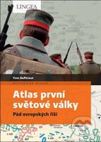Atlas první světové války (Pád evropských říší) - Yves Buffetaut - kniha z kategorie Atlasy