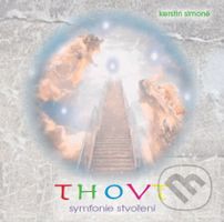 Thovt - Symfonie Stvoření - Kerstin Simoné - audiokniha z kategorie Spiritualita