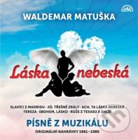 Waldemar Matuška: Láska nebeská (2 CD) - Waldemar Matuška