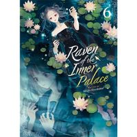 Manga Seven Seas Entertainment Raven of the Inner Palace 6 (Light Novel)