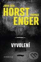Vyvolení - Jorn Lier Horst, Thomas Enger - kniha z kategorie Detektivky, thrillery a horory