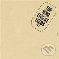 The Who: Live At Leeds LP - The Who