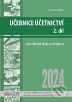 Učebnice Účetnictví II. díl 2024 - Pavel Štohl - kniha z kategorie Daně