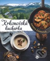 Krkonošská kuchařka - Danka Šárková - kniha z kategorie Kuchařky