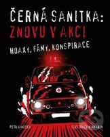 Černá sanitka: Znovu v akci (Hoaxy, fámy, konspirace) - kniha z kategorie Beletrie