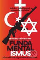 Fundamentalismus jako militantní pravdivostní nárok - kniha z kategorie Náboženská literatura