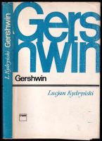 Gershwin - Lucjan Kydryński (1975, Polskie wydawnictwo muzyczne)