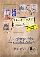 Praha–Paříž, do vlastních rukou - Anne Delaflotte Mehdevi, Lenka Horňáková-Civade - kniha z kategorie Společenská beletrie