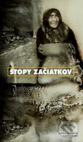Stopy začiatkov - Martin Kaňuch - kniha z kategorie Film
