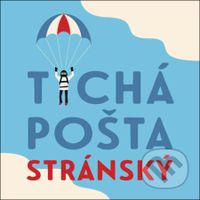 Tichá pošta - Jiří Stránský - audiokniha z kategorie Společenská beletrie