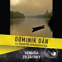 Venuša zo zátoky - Dominik Dán - audiokniha z kategorie Detektivky, thrillery a horory
