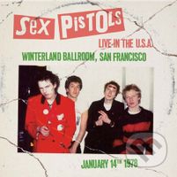 Sex Pistols:  Live In The Usa 1978 - San Francisco LP